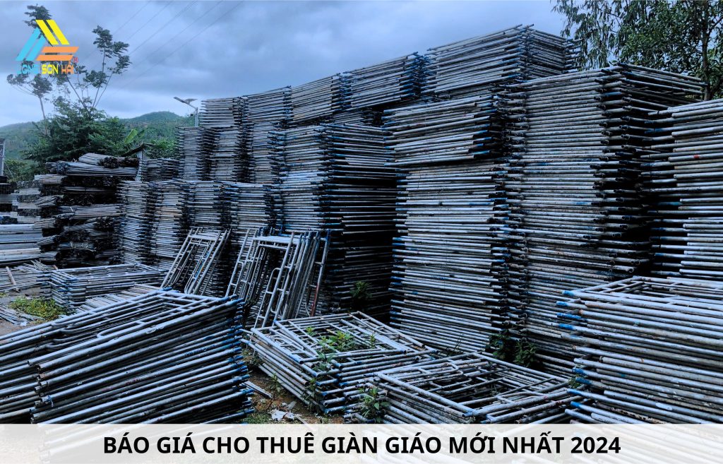 BẢNG BÁO GIÁ CHO THUÊ GIÀN GIÁO 2024